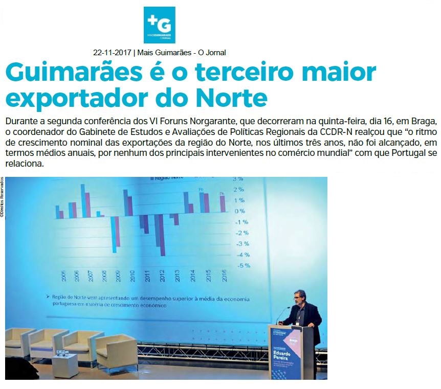 Mais Guimarães - Guimarães é o terceiro maior exportador: Foruns Norgarante