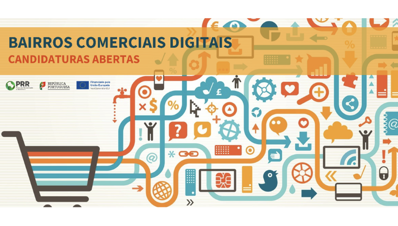 Propostas para «Bairros Comerciais Digitais» até 9 de março