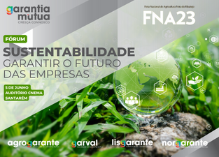 A 5 de junho, na Feira Nacional de Agricultura <br> Garantia Mútua promove debate sobre sustentabilidade